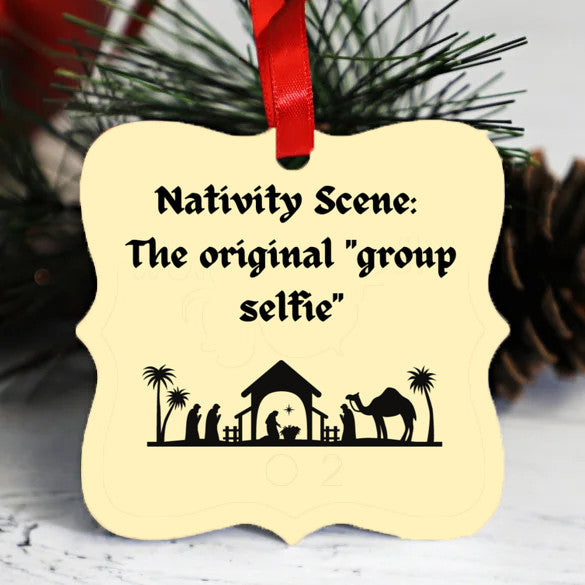 Nativity Scene: The original "group selfie" Christmas Ornament