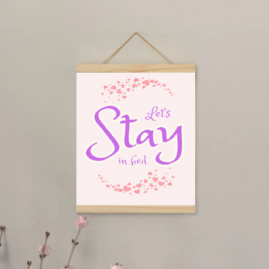 Let's stay in bed - canvas sign 2