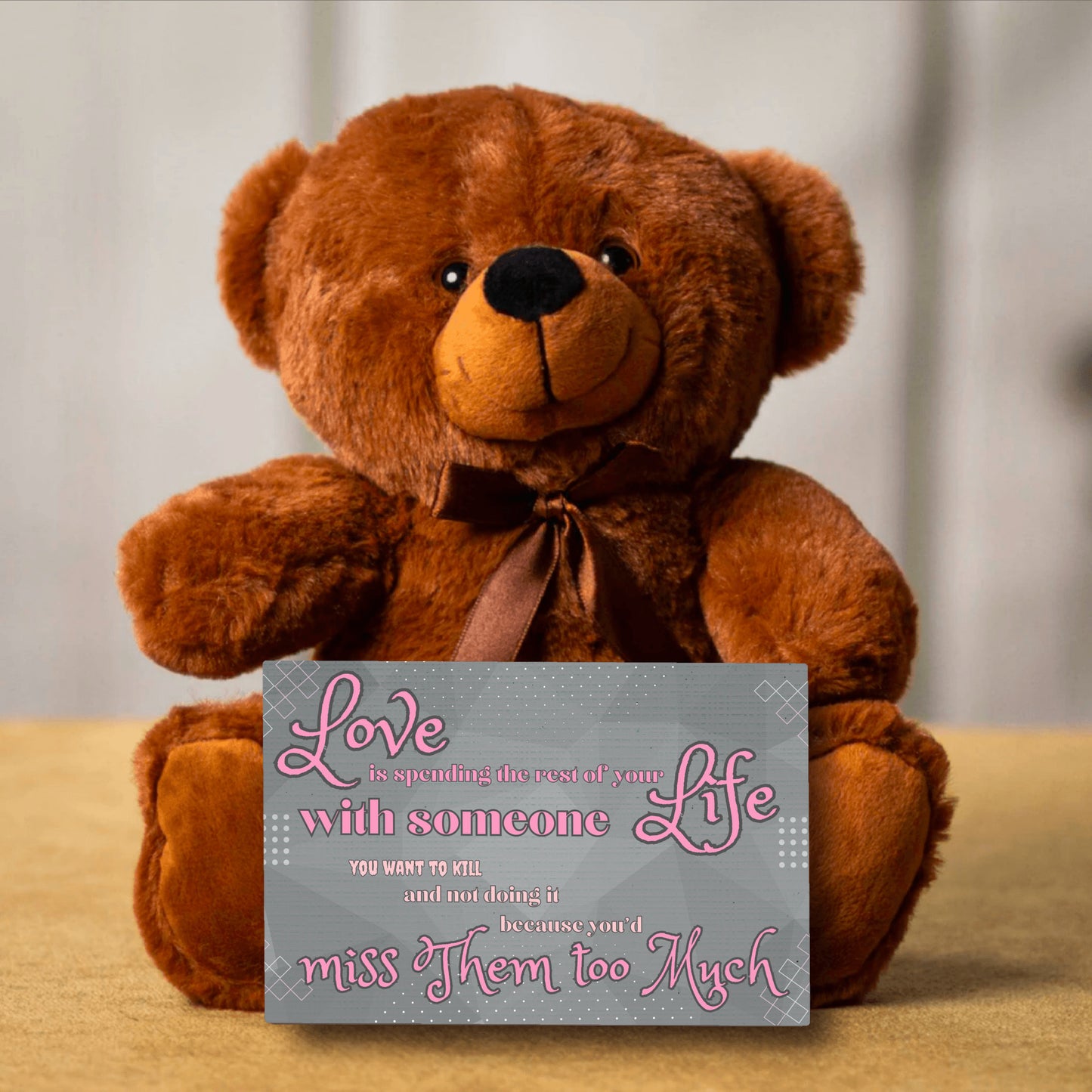 Love is spending the rest of your life with someone - Teddy Bear - funny, valentine's day, anniversary, Gift