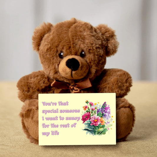 You're that special someone I want to annoy for the rest of my life, yellow background, Teddy Bear