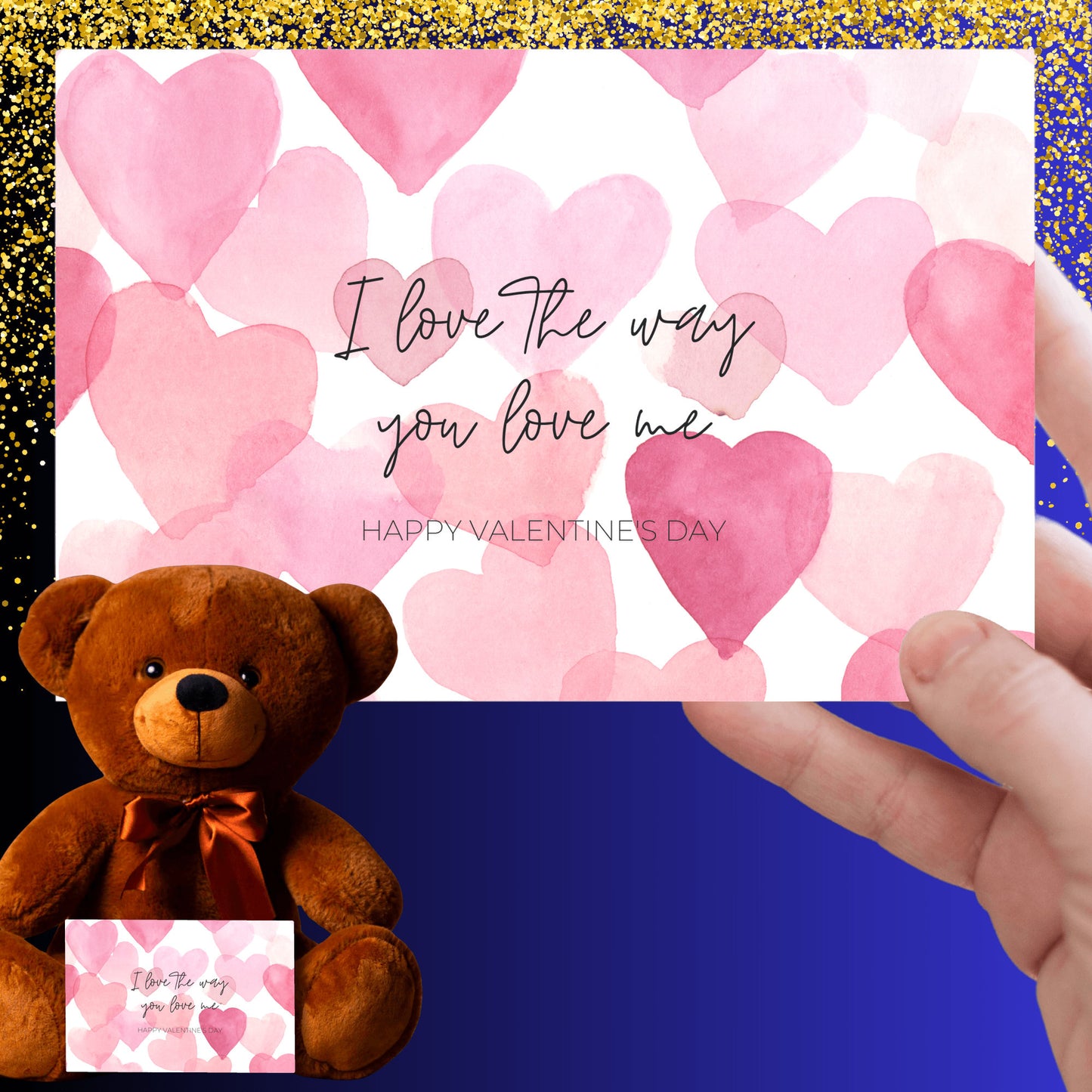 I love the way you love me Happy Valentine's Day Teddy Bear 3 sizes