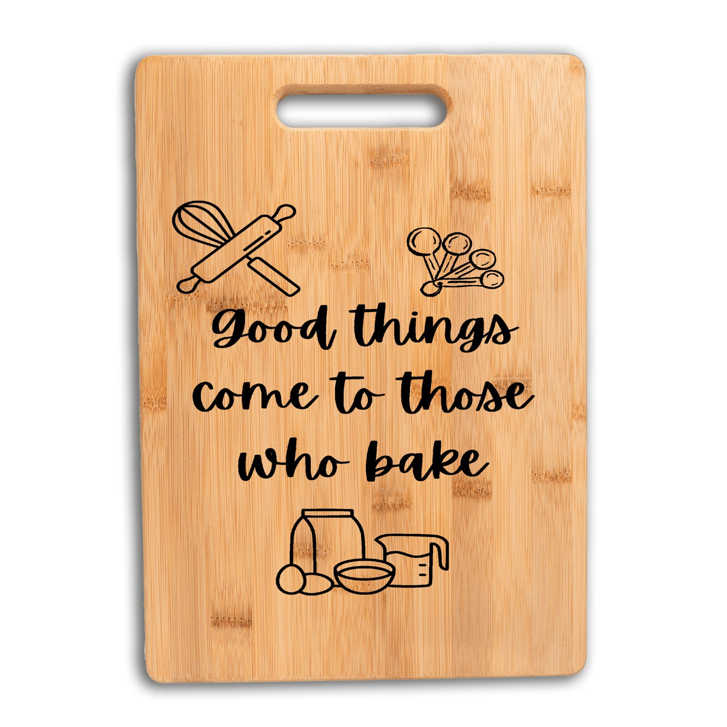 Good thing come to those who bake bamboo cutting board, gift for baker, kitchen gift