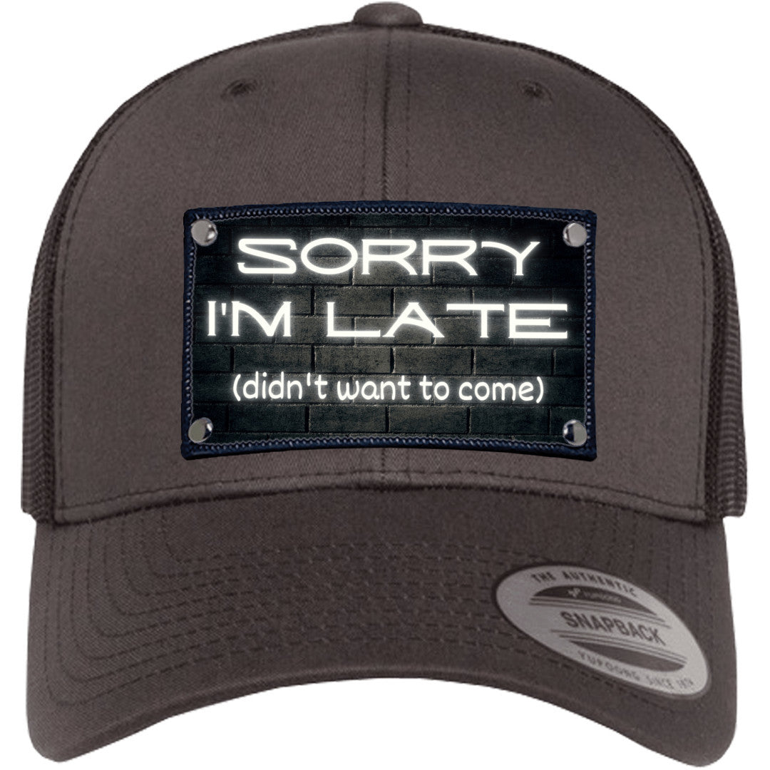 Sorry I'm Late, didn't want to come hat gift for someone who is always late brick background funny hat