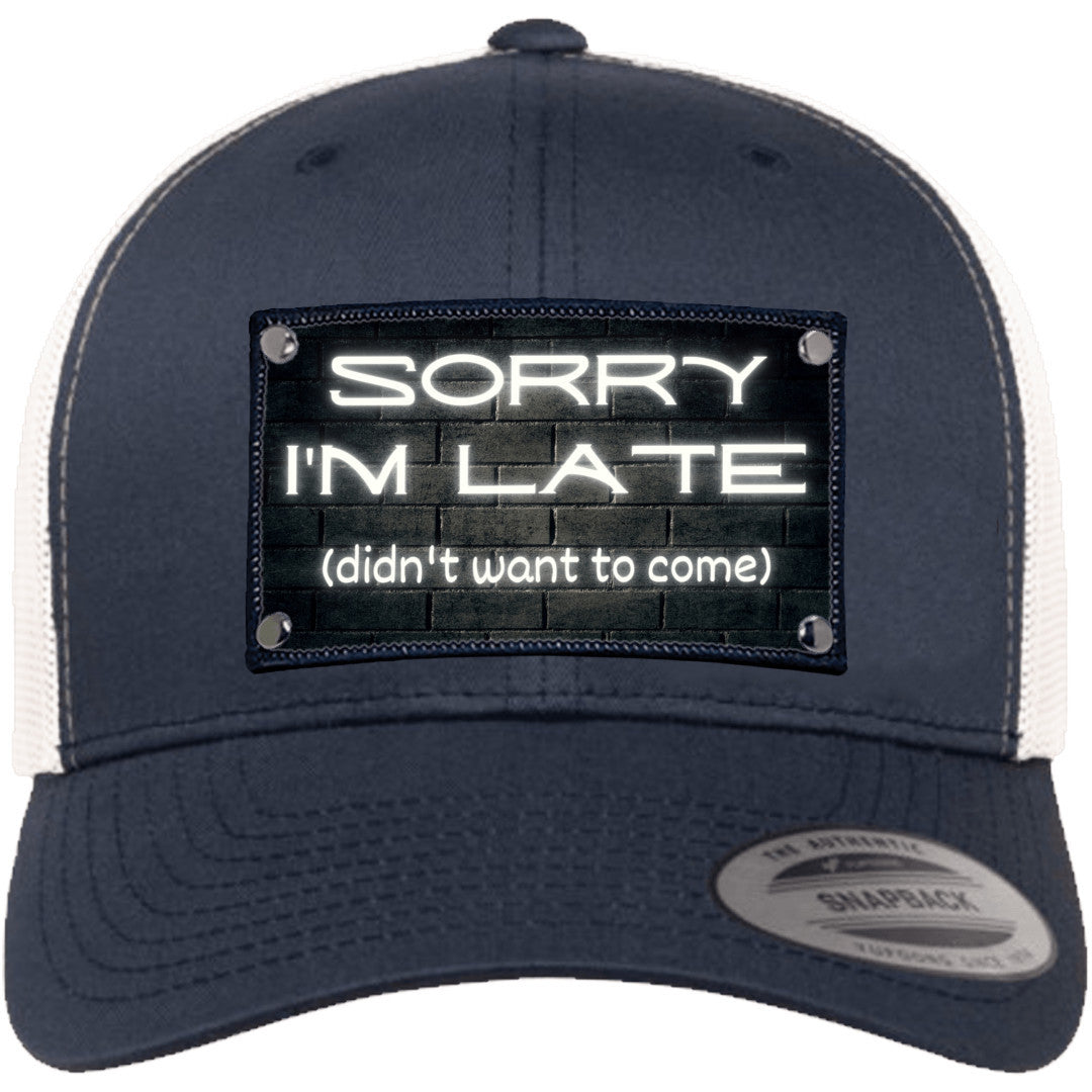 Sorry I'm Late, didn't want to come hat gift for someone who is always late brick background funny hat