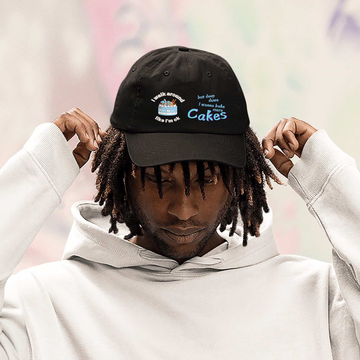 I walk around like I'm ok but deep down I want to bake more cakes hat for baker gift funny hat