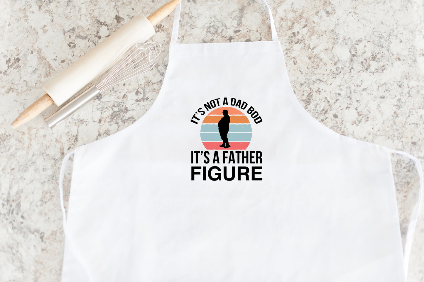 it's not a dad bod - its a Father Figure - classic white apron