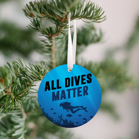 All Dives Matter - ornament