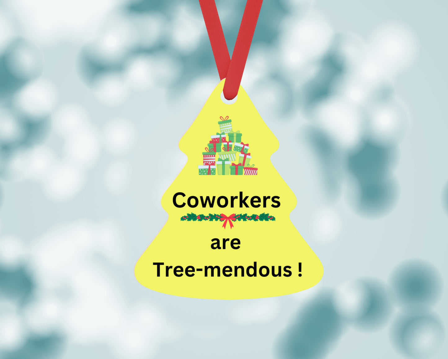 Coworkers are Tree-Mendous - Christmas ornament