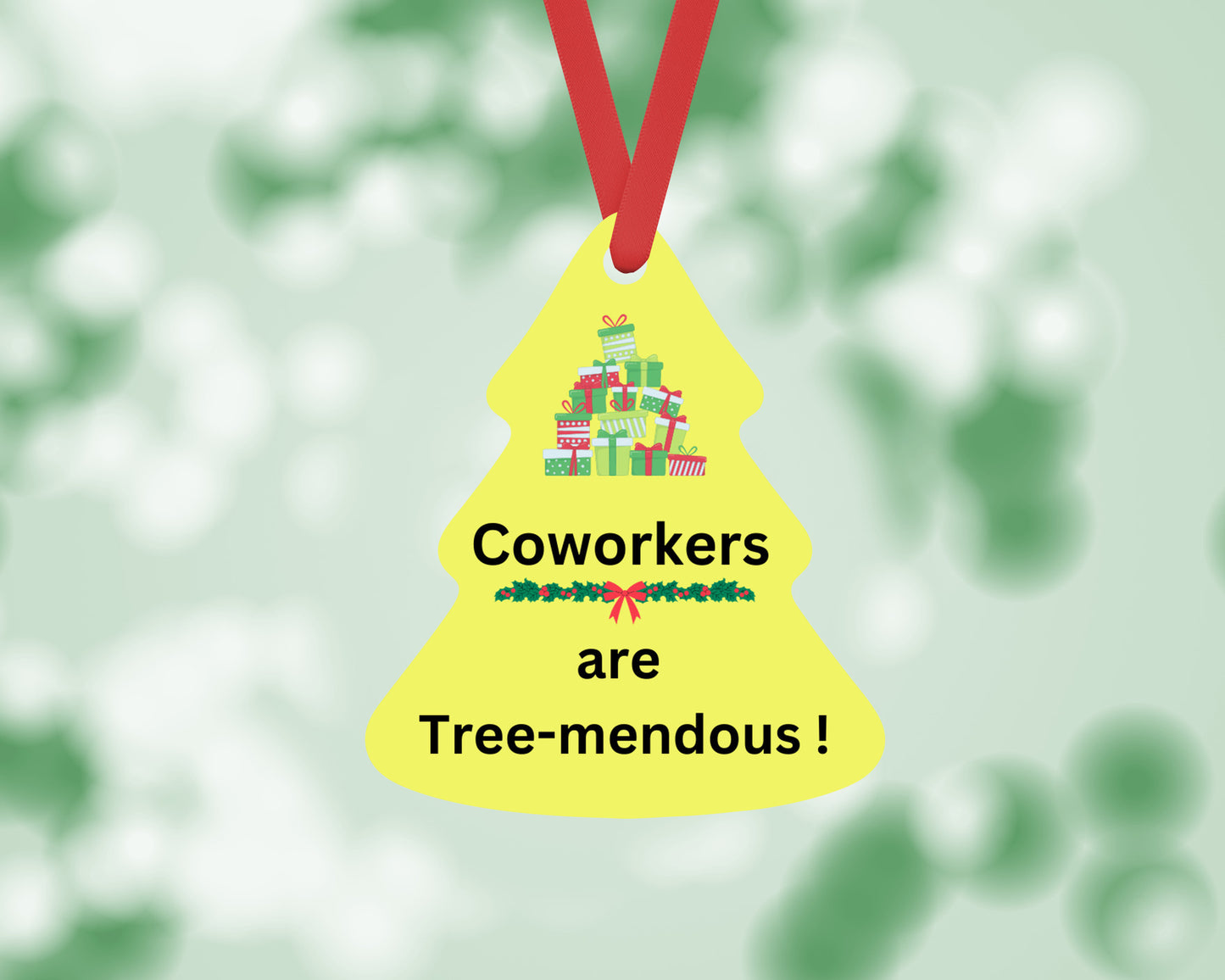 Coworkers are Tree-Mendous - Christmas ornament